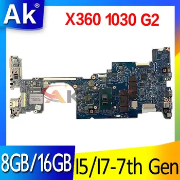 6050A2848001 HP için anakart EliteBook x360 1030 G2 Laptop Anakart Anakart I5 I7 7th Gen CPU 8GB 16GB RAM