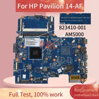 823410-001 823410-501 HP Pavilion 14Z-AF 14-AF 245 G5 AM5000 Laptop anakart 6050A2731601-MB-A01 DDR3 Dizüstü Anakart
