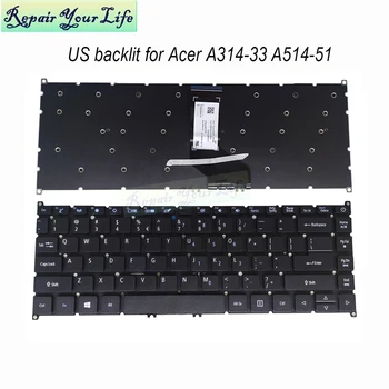 ABD İngilizce Klavye yedek Acer Aspire 3 A314-33 A314-41 A514-51 A514-51KG SV04T-A84SB dizüstü arkadan aydınlatmalı