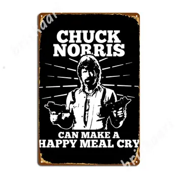 Chuck Norris Yapabilirsiniz Mutlu Bir Yemek Cry Metal Işaretleri duvar resmi Oturma Odası kişiselleştirilmiş Duvar Plak tabela Posterler