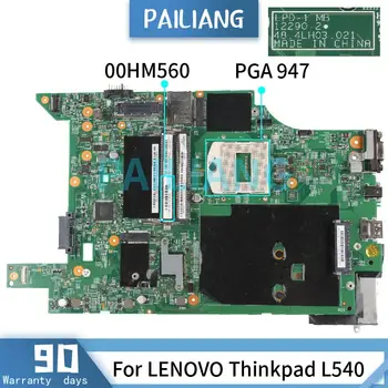 PAILIANG Laptop anakart İçin LENOVO Thinkpad L540 HM87 Anakart 12290-2 00HM560 SR17C DDR3 test
