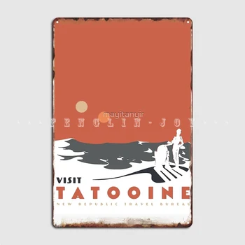 Ziyaret Tatooine Metal İşareti Sinema Oturma Odası Mağara Pub Retro Boyama Dekor Tabela Posteri